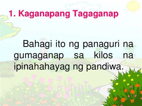 kaganapang tagaganap halimbawa
